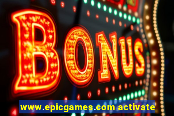 www.epicgames.com activate